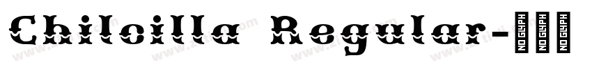 Chilcilla Regular字体转换